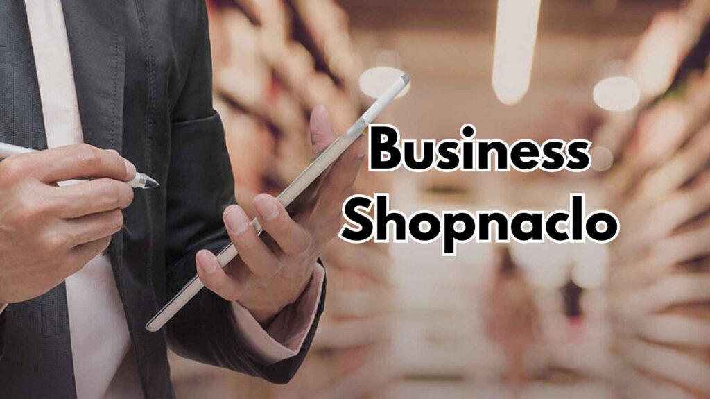 Business Shopnaclo